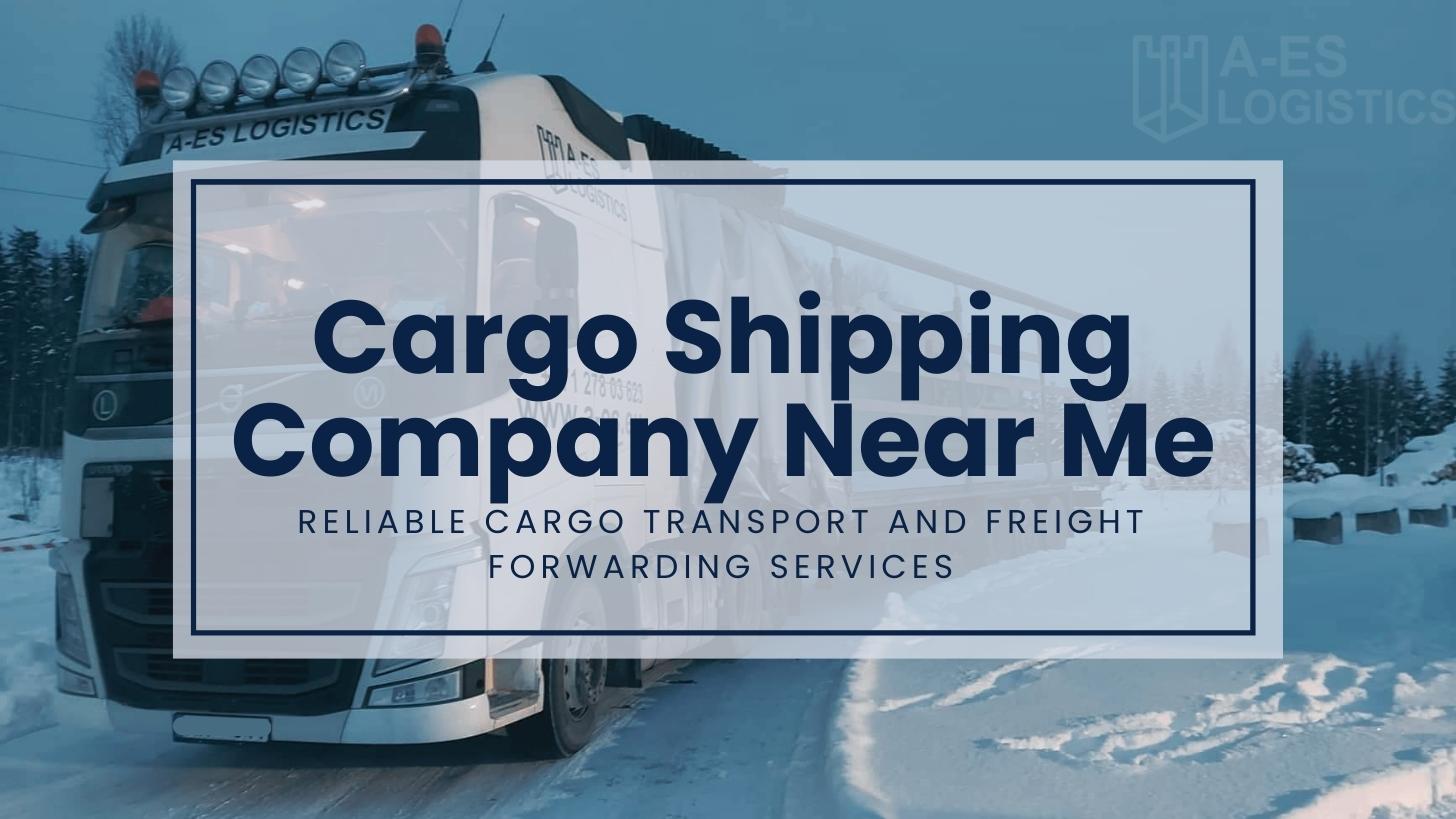 Cargo Shipping Company Near Me