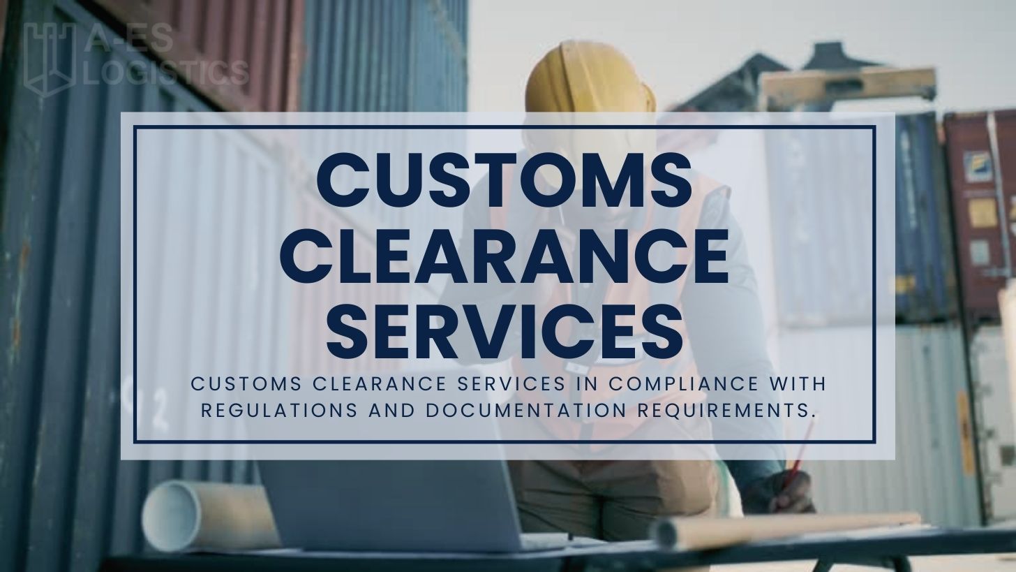 Customs Clearance Services