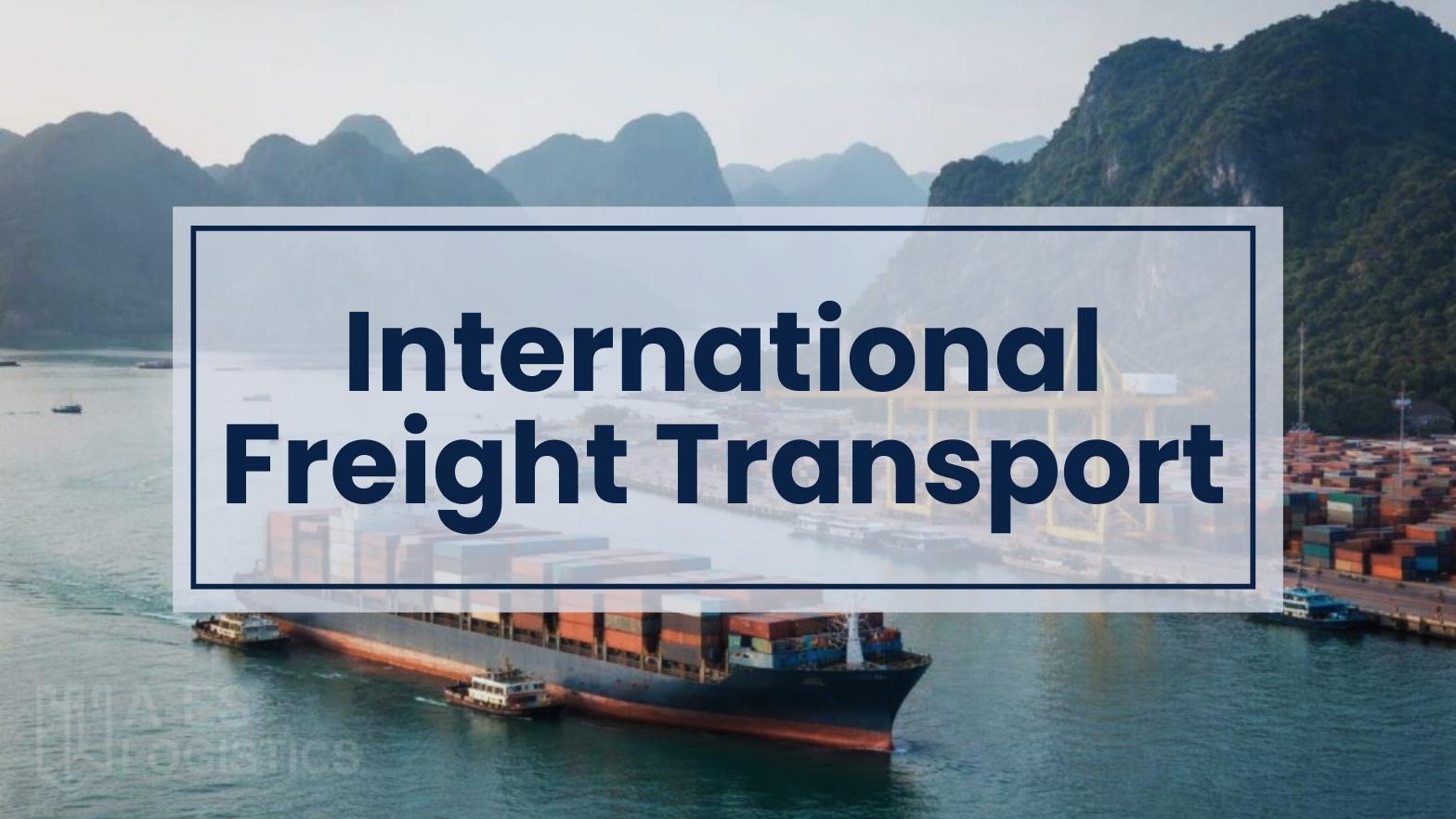 International Freight Transport