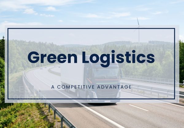 Green Logistics: A Competitive Advantage