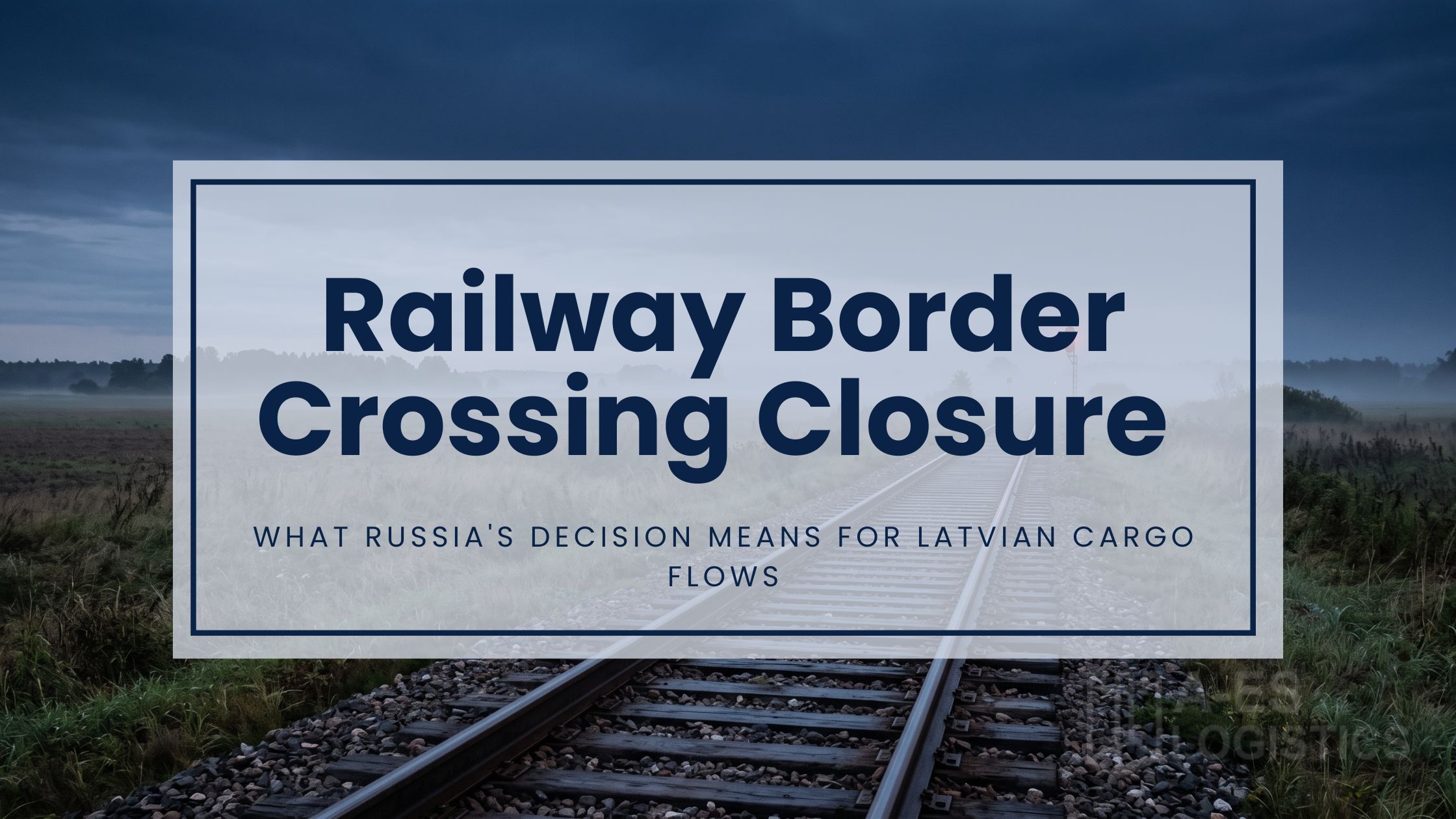 Railway Border Crossing Closure — Facts and Alternatives