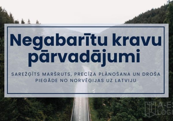 NEGABARĪTU KRAVU PĀRVADĀJUMI