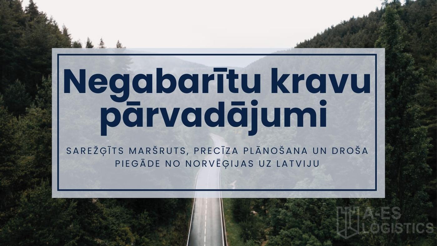 Negabarītu Kravu Pārvadājumi