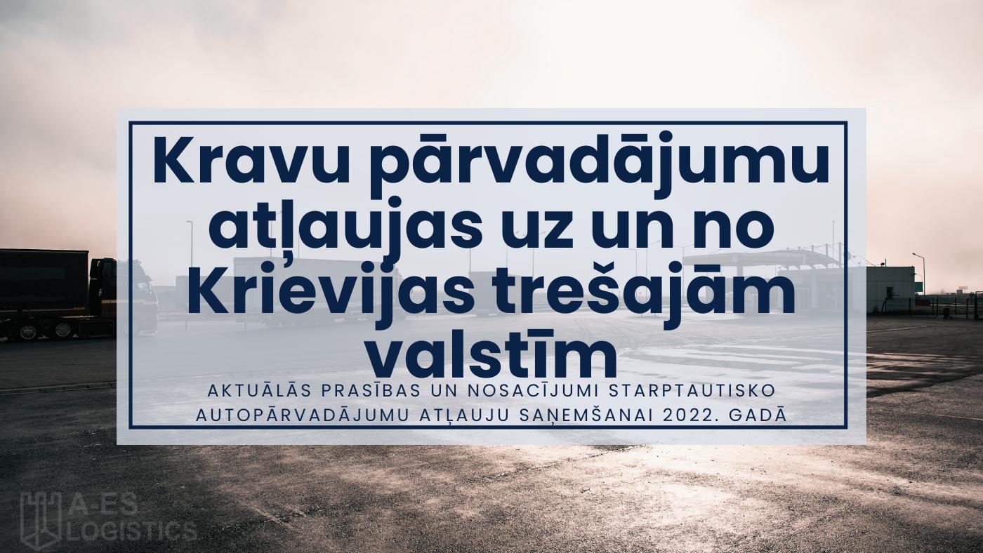 Kravu parvadajumu atlaujas uz un no Krievijas tresajam valstim 1