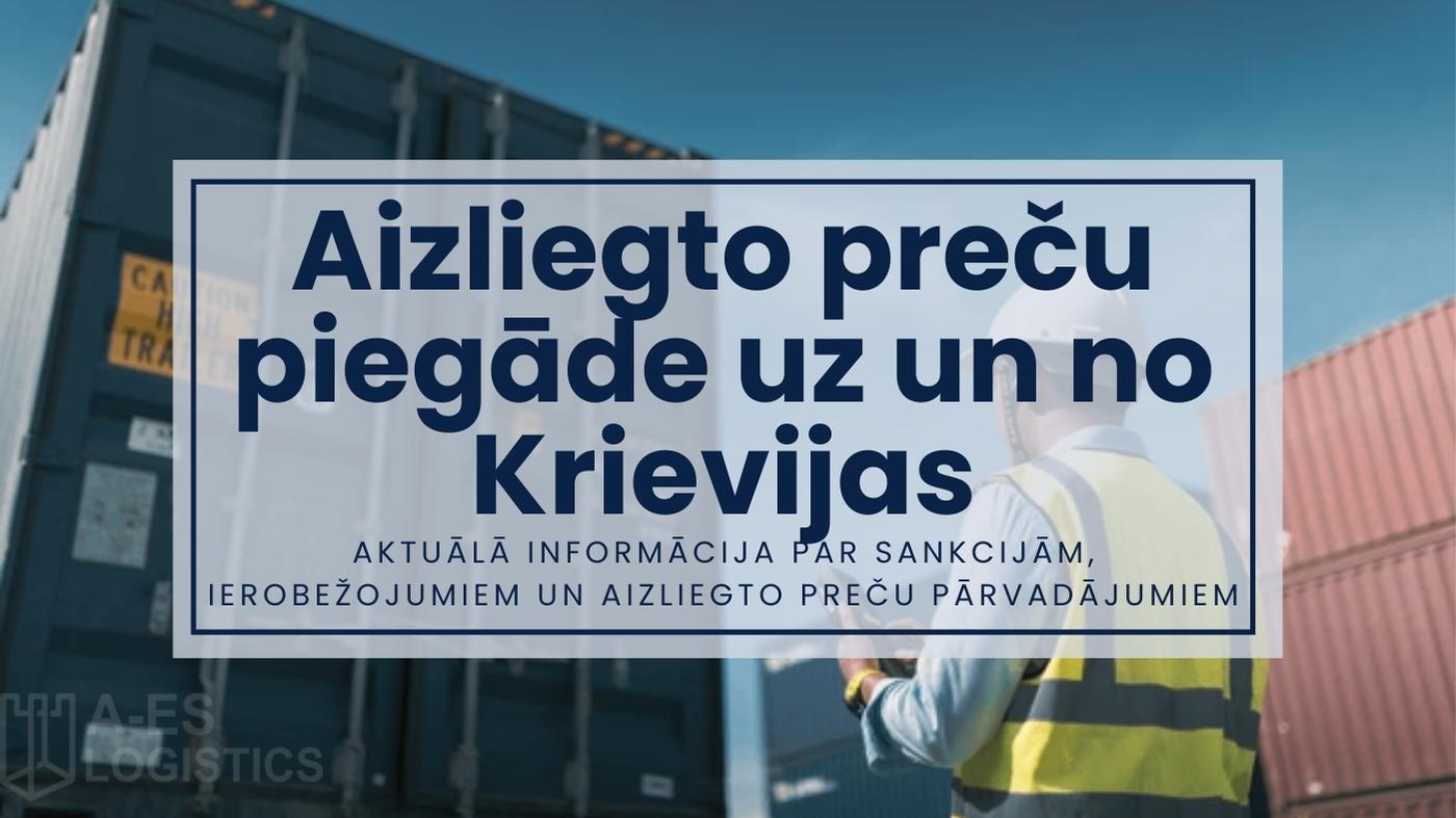 Aizliegto preču piegāde uz un no Krievijas
