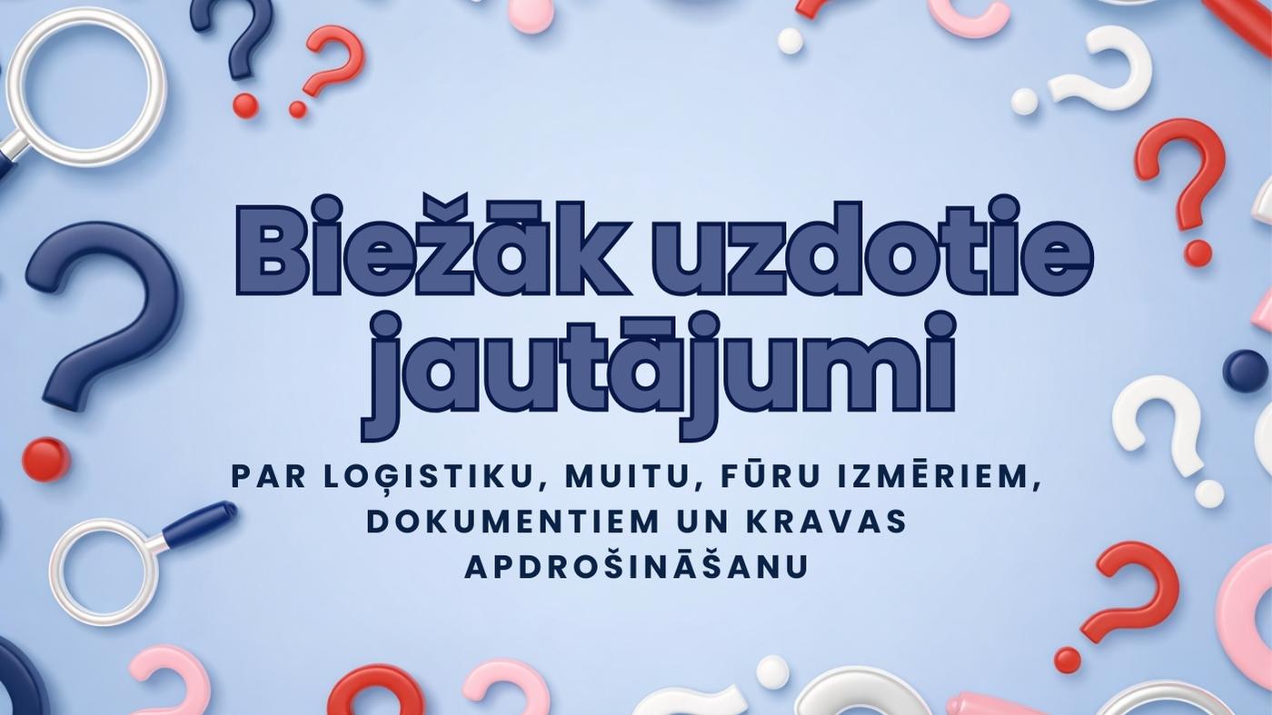 Biežāk uzdotie jautājumi