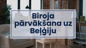 Mikroautobuss kravu pārvadāšanai 2 Mikroautobus_Biroja pārvākšana uz Beļģiju
