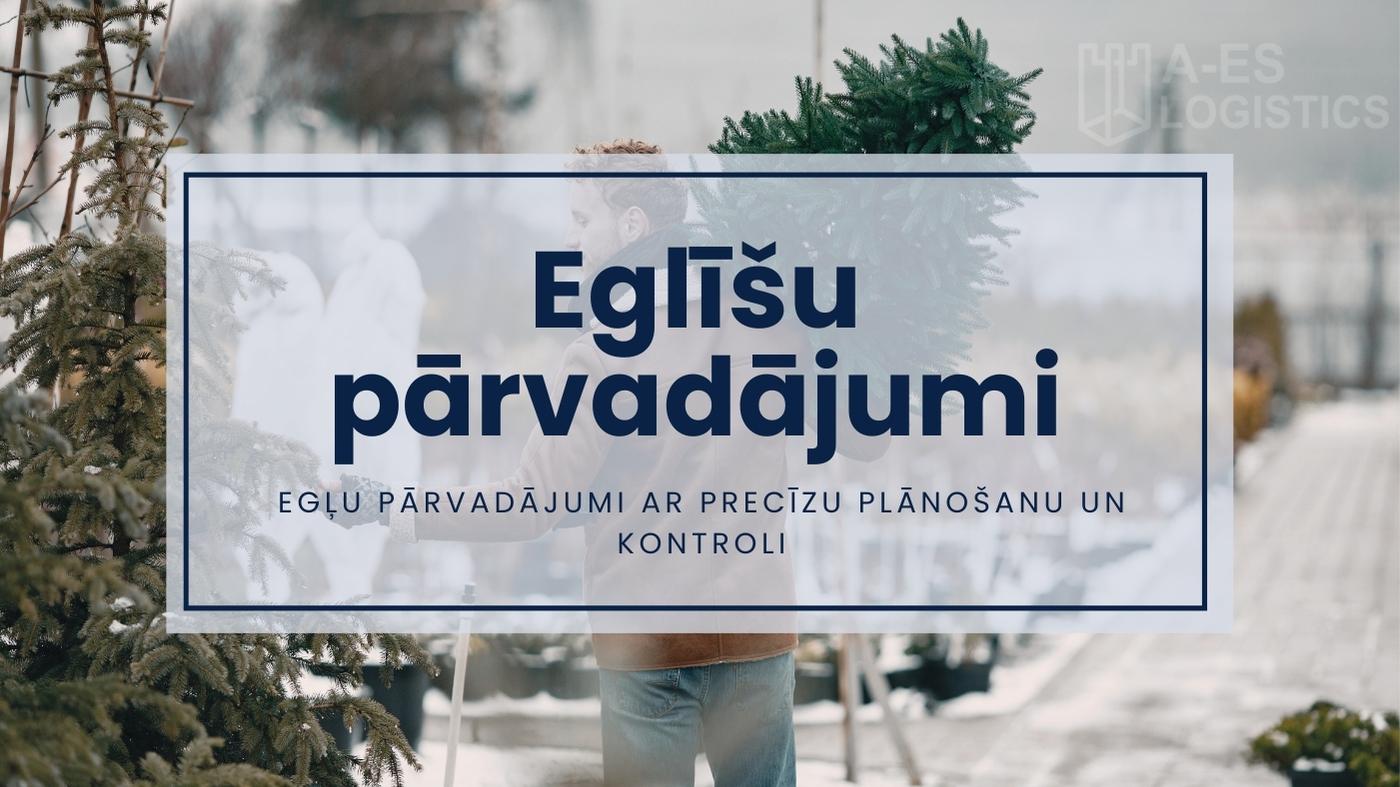 Eglīšu pārvadājumi