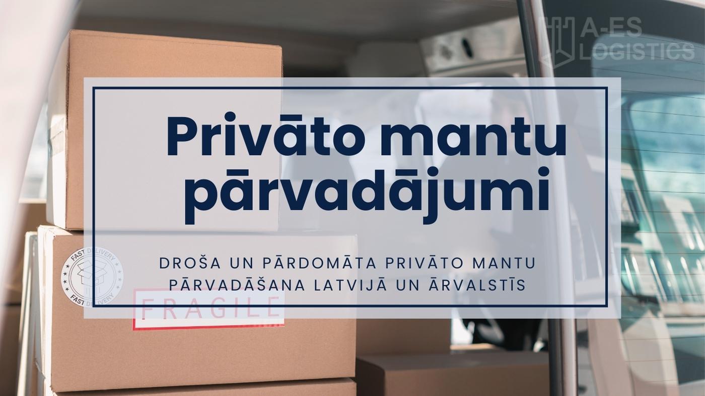 Privāto mantu pārvadājumi